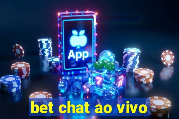 bet chat ao vivo