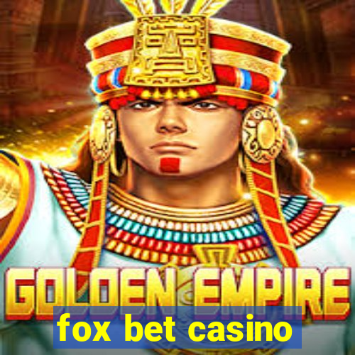 fox bet casino