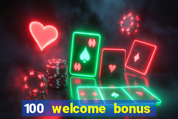 100 welcome bonus casino malaysia 2023