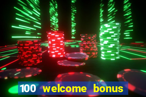 100 welcome bonus casino malaysia 2023