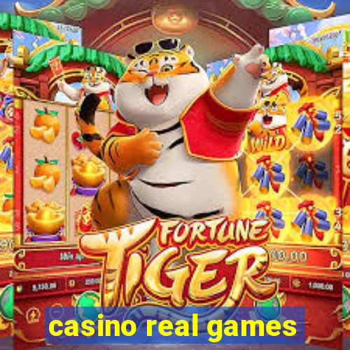 casino real games