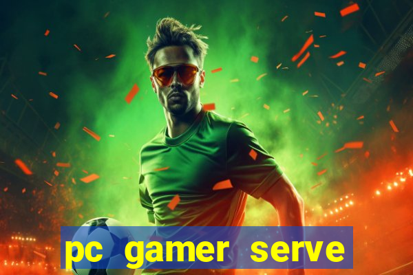 pc gamer serve para trabalho