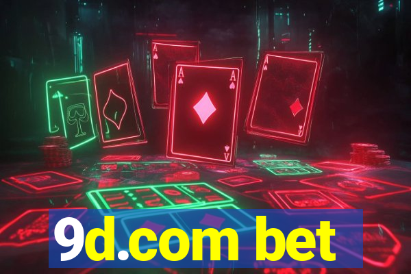 9d.com bet