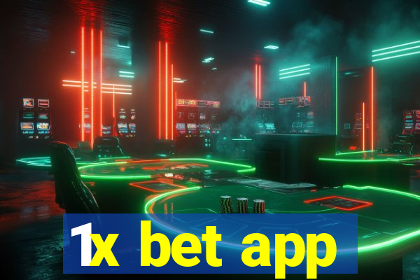 1x bet app