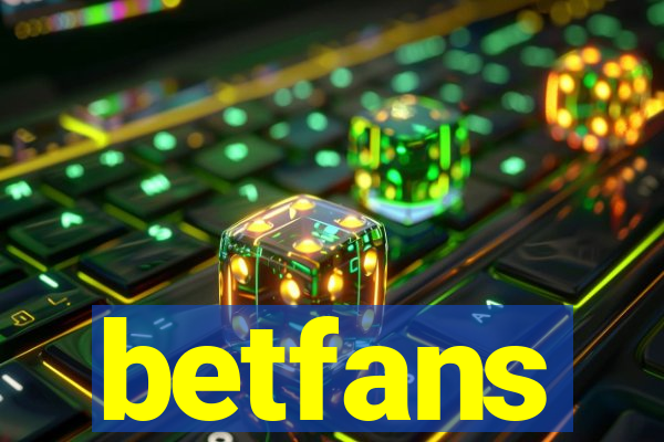 betfans