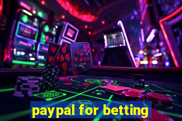 paypal for betting