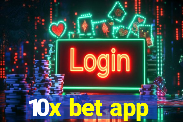 10x bet app