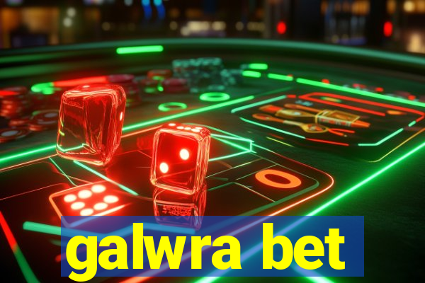 galwra bet