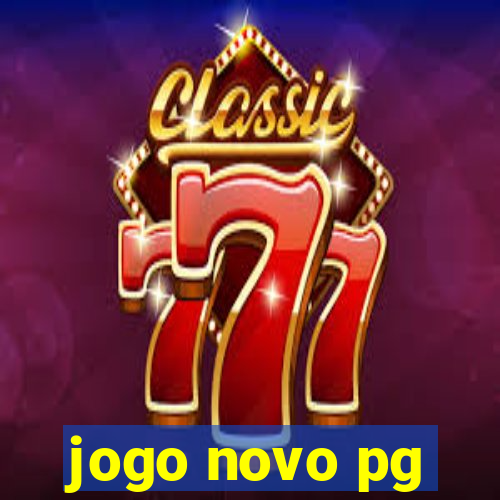 jogo novo pg