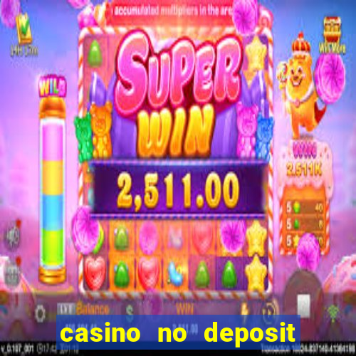 casino no deposit bonus 2024