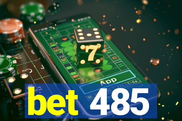 bet 485