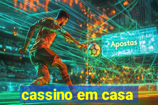 cassino em casa