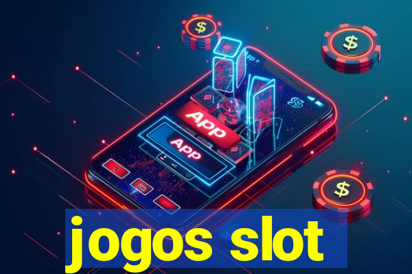 jogos slot