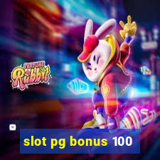 slot pg bonus 100