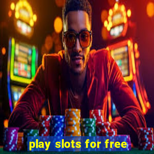 play slots for free