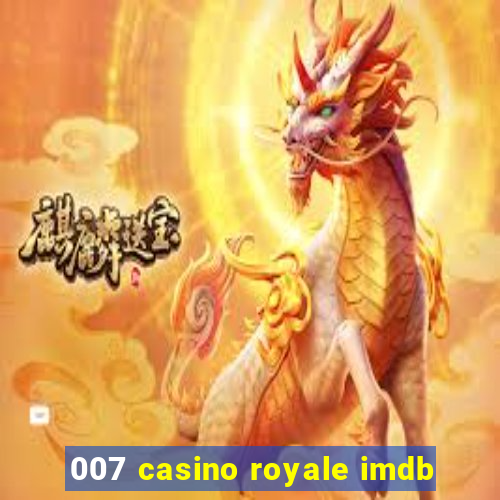 007 casino royale imdb