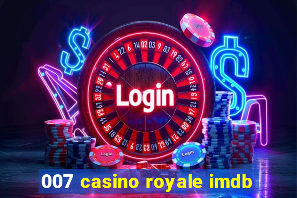 007 casino royale imdb