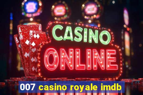 007 casino royale imdb