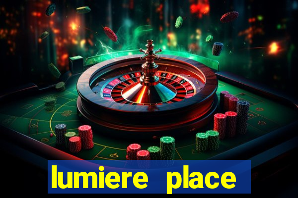 lumiere place casino hotel