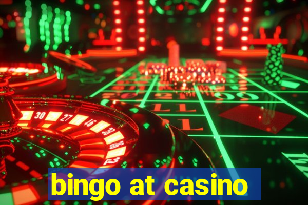 bingo at casino