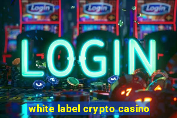 white label crypto casino