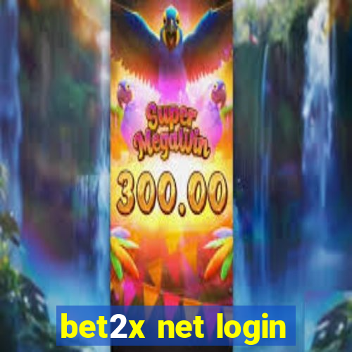 bet2x net login