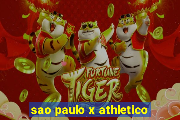 sao paulo x athletico