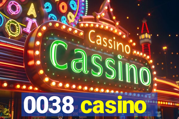 0038 casino