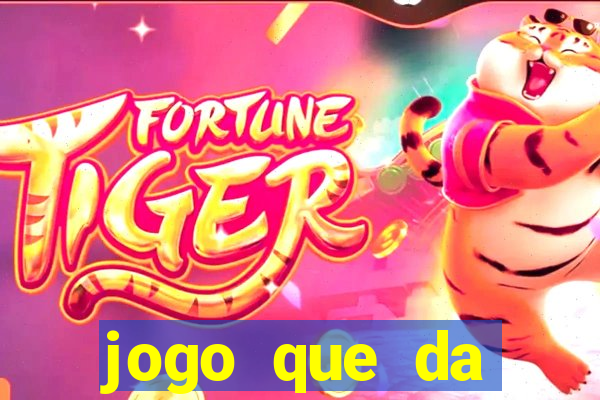 jogo que da dinheiro no cadastro