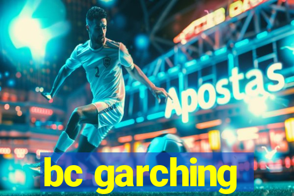 bc garching