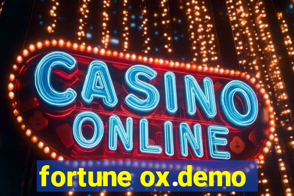 fortune ox.demo