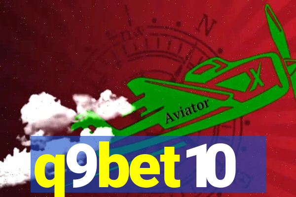 q9bet10