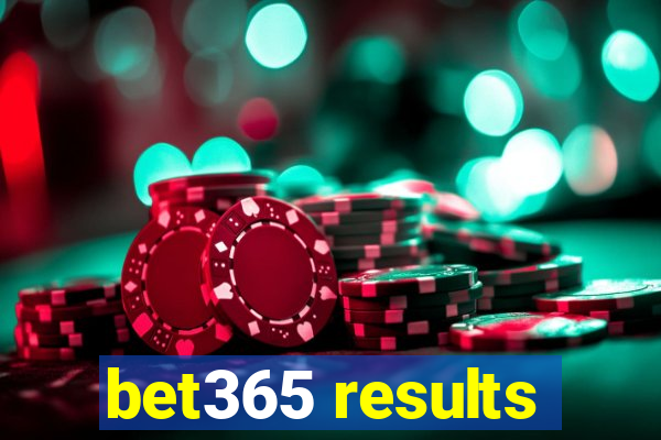 bet365 results