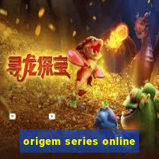 origem series online