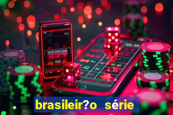 brasileir?o série a de hoje