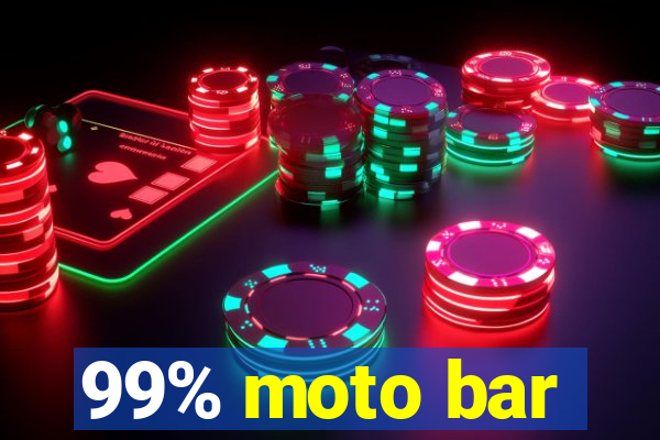 99% moto bar