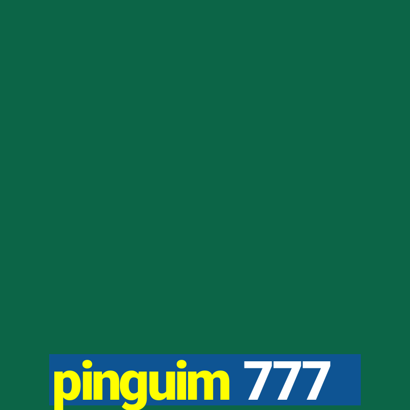 pinguim 777