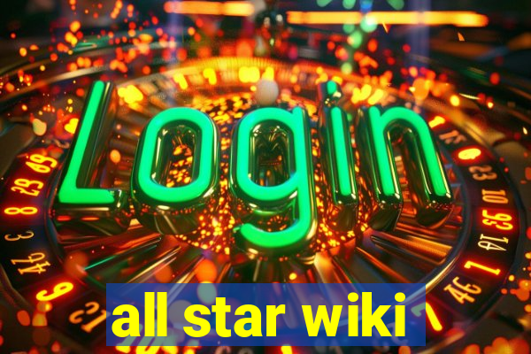 all star wiki