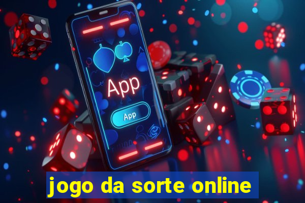 jogo da sorte online