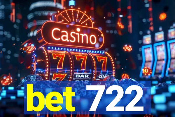 bet 722