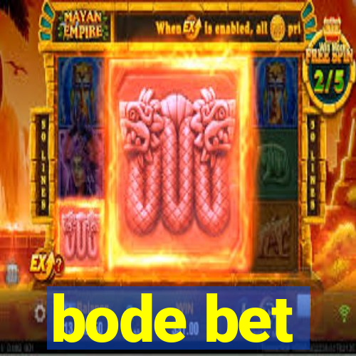 bode bet