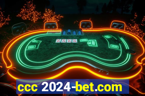 ccc 2024-bet.com