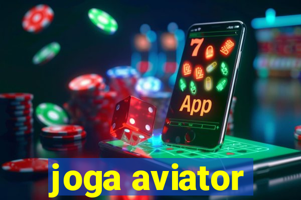 joga aviator