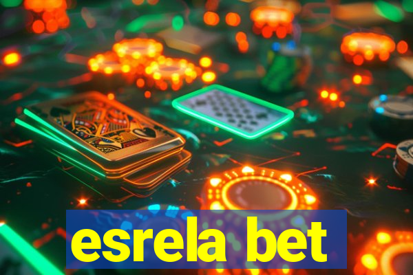 esrela bet