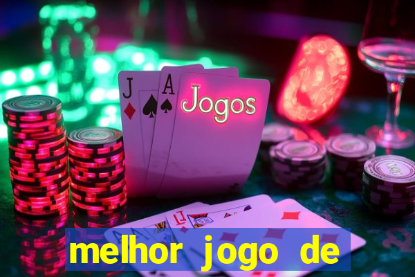 melhor jogo de cassino online