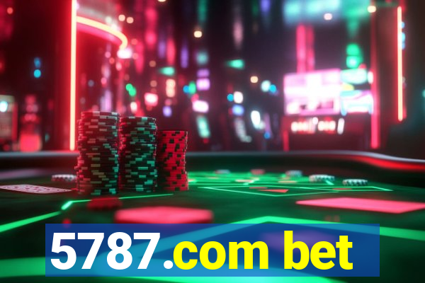 5787.com bet