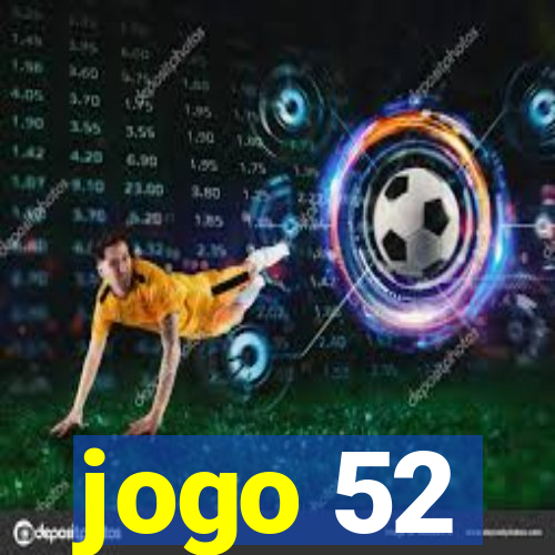 jogo 52