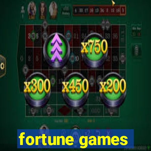 fortune games