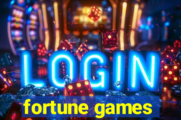 fortune games