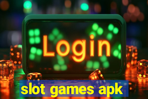 slot games apk